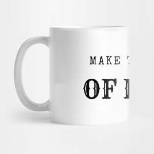 Make the most of Hope Mug